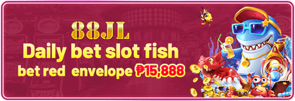 Daily bet slot fish bet red envelope 15,888 PHP